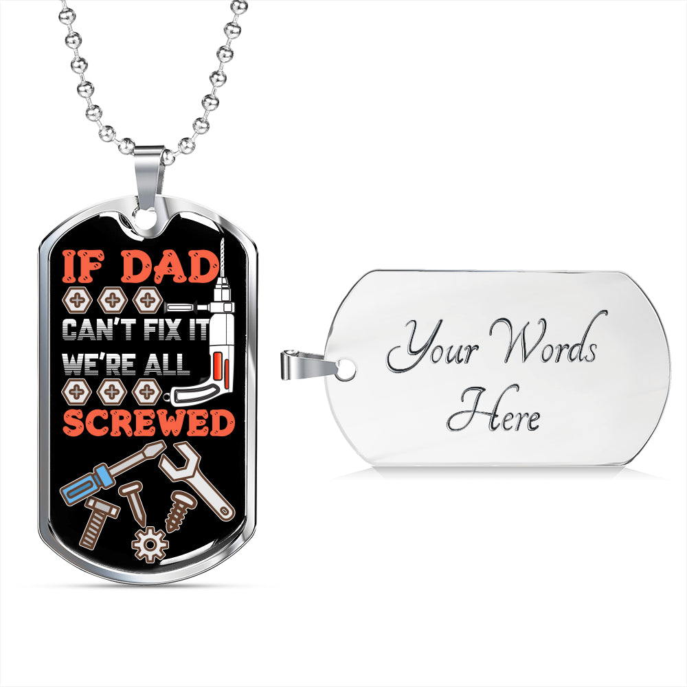 If Dad Can't Fix It Luxury tag Personalized Gift For Dad