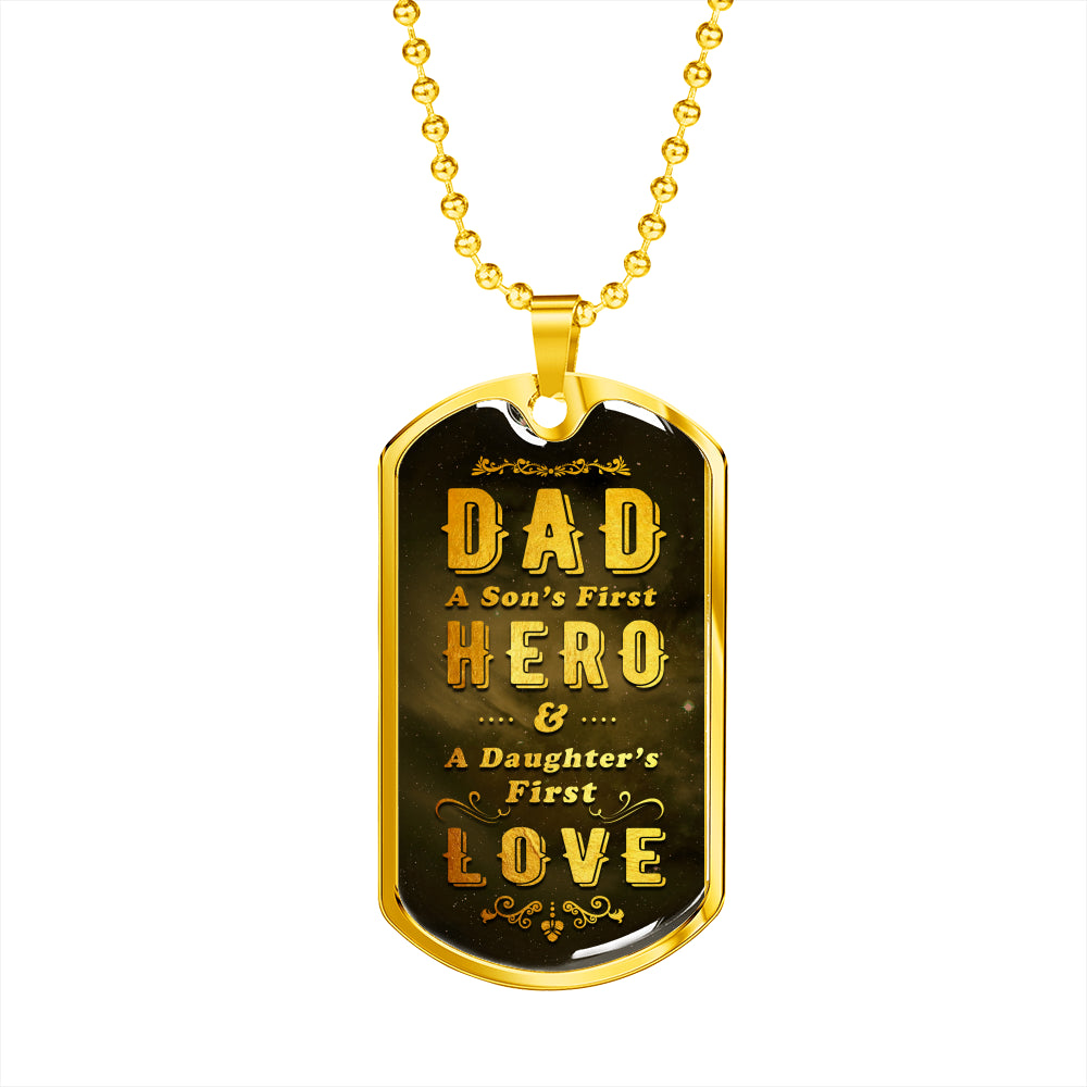 Dad is Son's First Hero Luxury Tag Personalized Gift For Dad