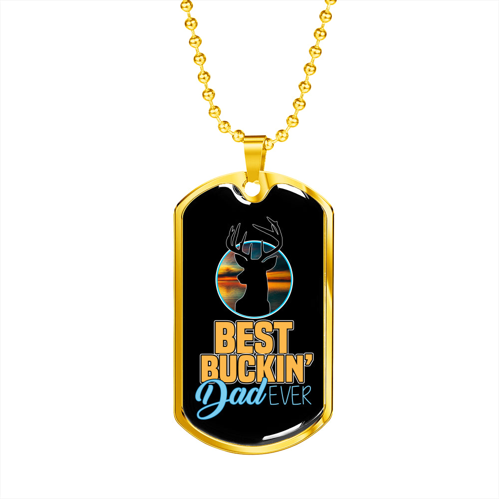 My Best Buckin Dad Ever Luxury Tag Personalized Gift For Dad