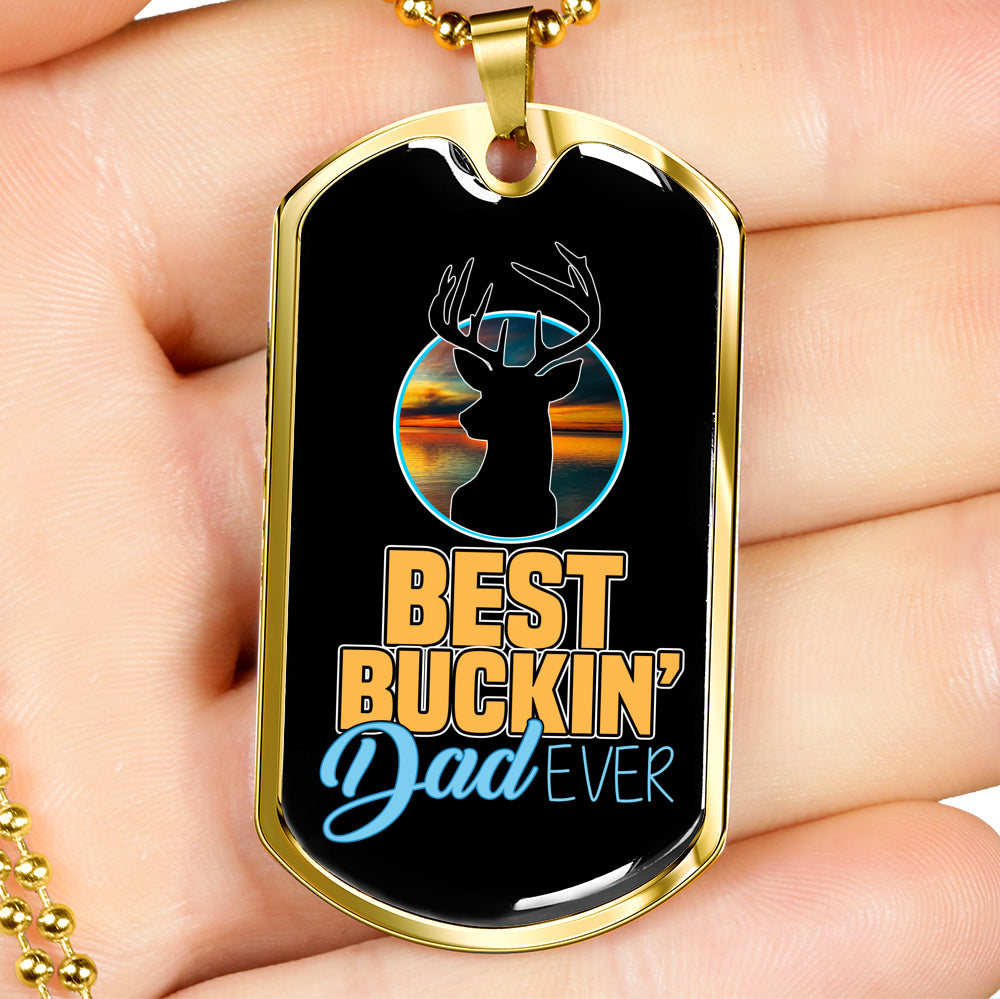 My Best Buckin Dad Ever Luxury Tag Personalized Gift For Dad