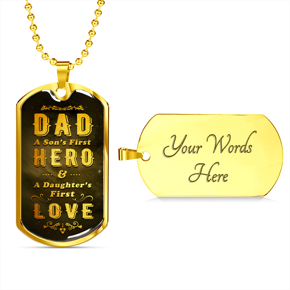 Dad is Son's First Hero Luxury Tag Personalized Gift For Dad