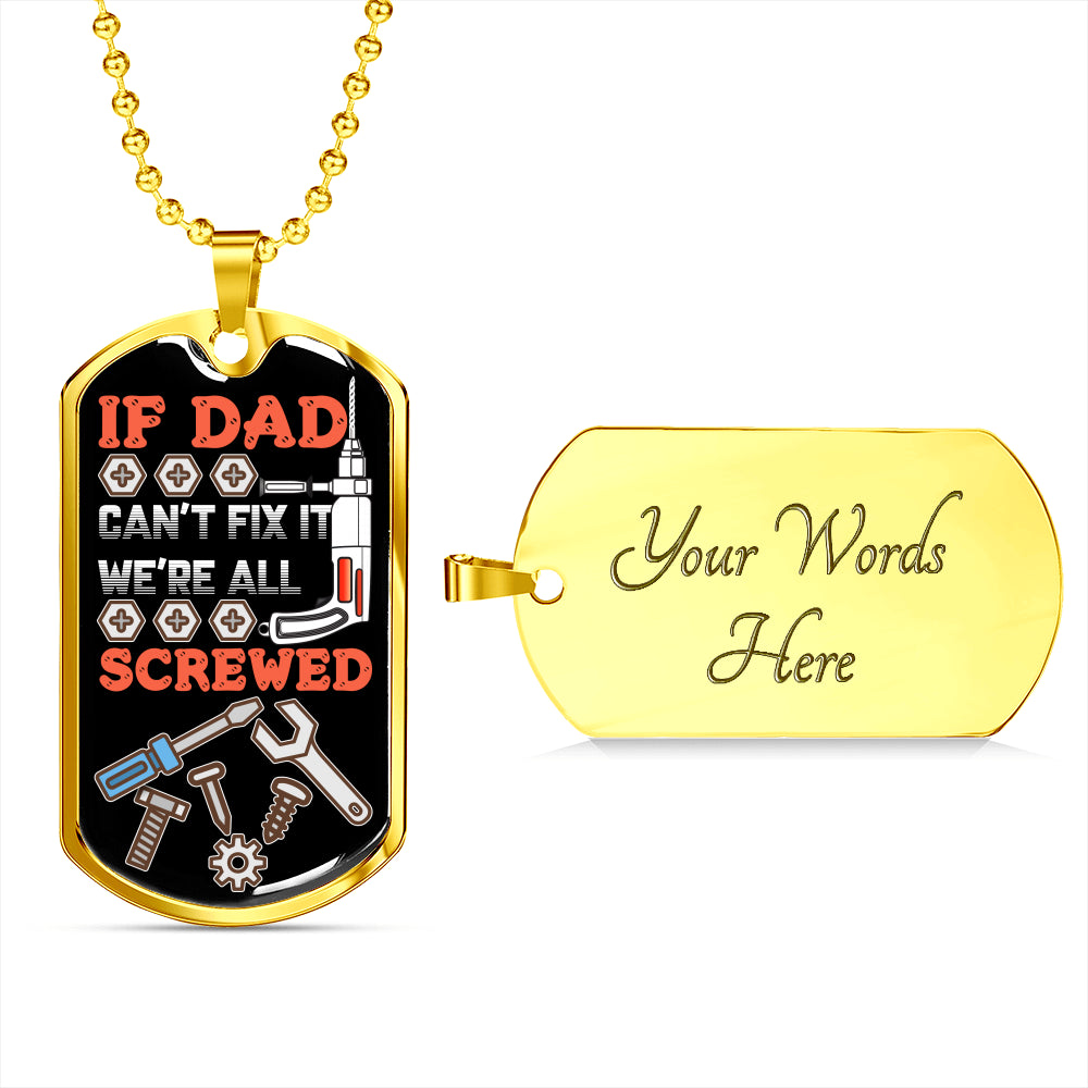 If Dad Can't Fix It Luxury tag Personalized Gift For Dad