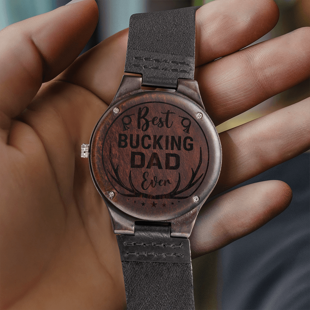 Personalized Wooden Engraved Watch for Dad – Best Bucking Dad Ever Custom Gift - goldenandvintage