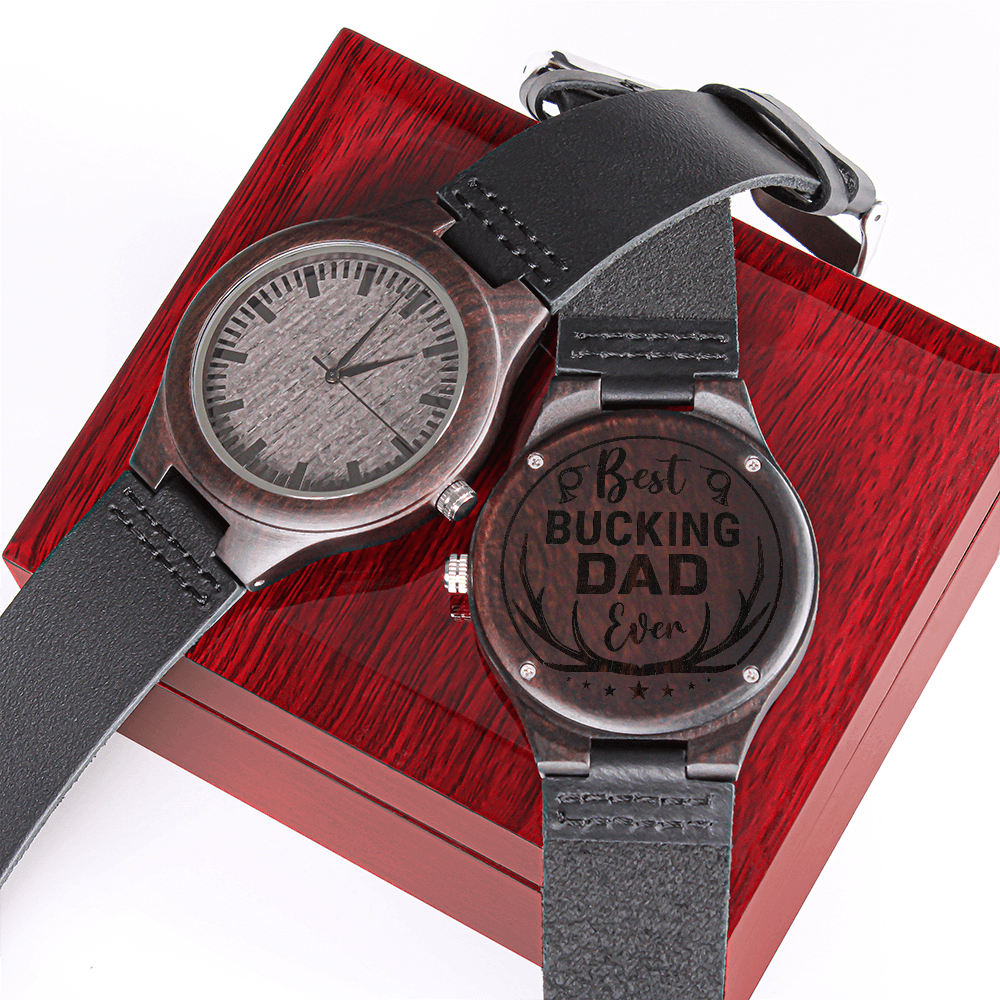 Personalized Wooden Engraved Watch for Dad – Best Bucking Dad Ever Custom Gift - goldenandvintage