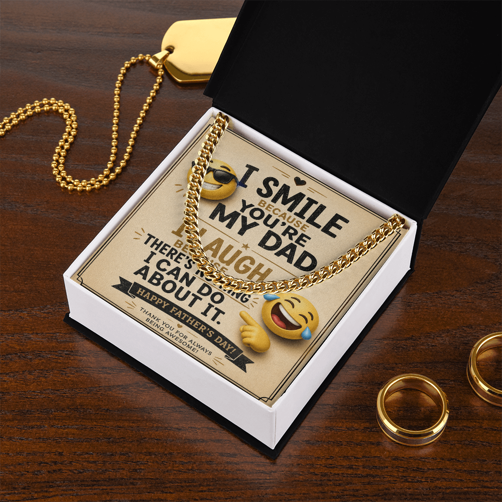 Funny Father's Day Cuban Link Chain Gift for Dad – “I Smile Because You're My Dad” Message Card Necklace - goldenandvintage