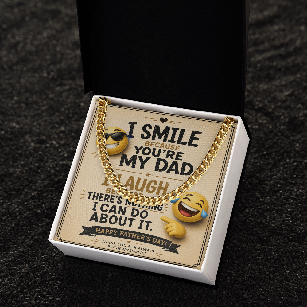 Funny Father's Day Cuban Link Chain Gift for Dad – “I Smile Because You're My Dad” Message Card Necklace - goldenandvintage