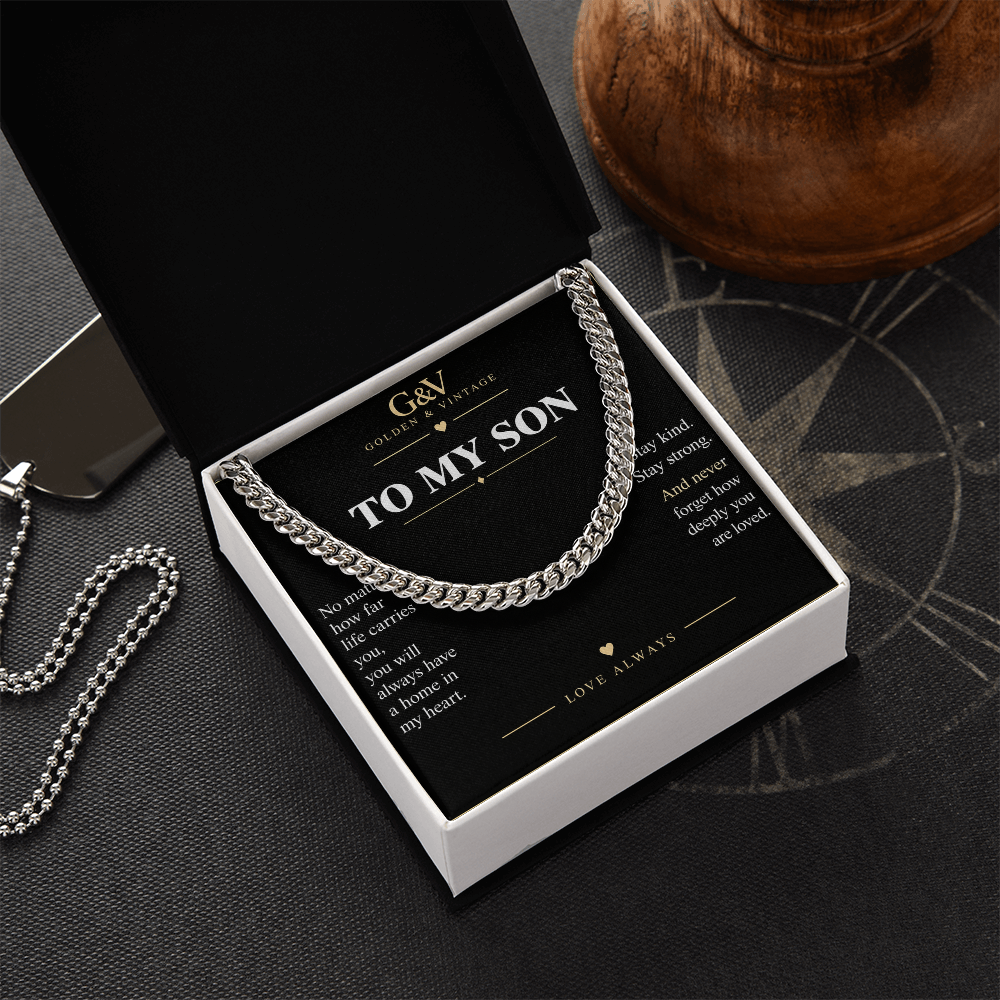To My Son Cuban Link Chain – Stay Strong, Stay Loved | Gift from Mom or Dad