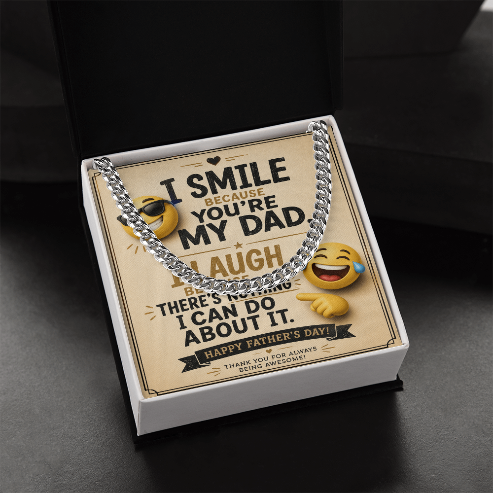 Funny Father's Day Cuban Link Chain Gift for Dad – “I Smile Because You're My Dad” Message Card Necklace - goldenandvintage