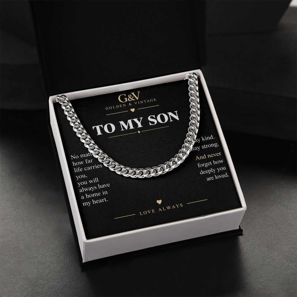 To My Son Cuban Link Chain – Stay Strong, Stay Loved | Gift from Mom or Dad