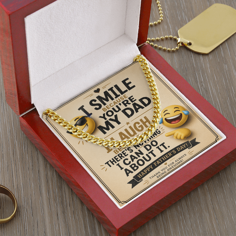 Funny Father's Day Cuban Link Chain Gift for Dad – “I Smile Because You're My Dad” Message Card Necklace - goldenandvintage