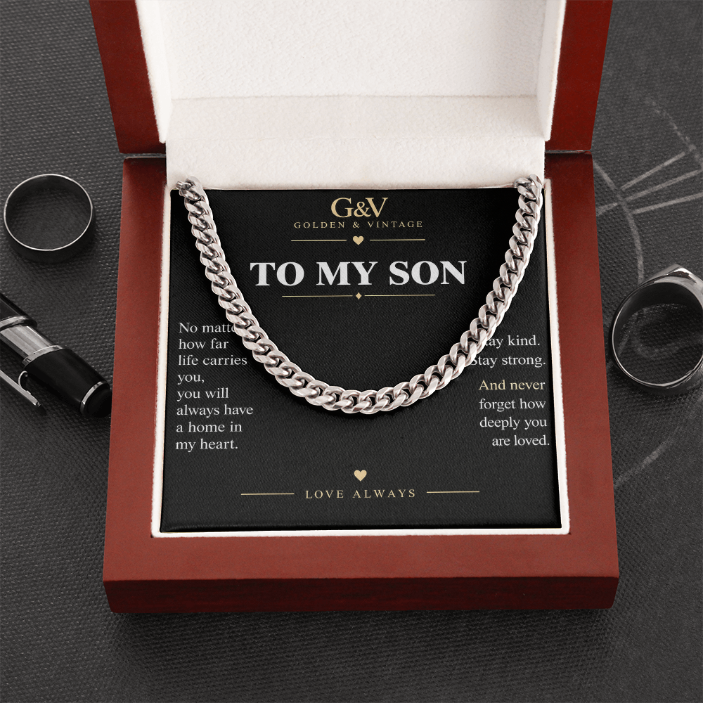 To My Son Cuban Link Chain – Stay Strong, Stay Loved | Gift from Mom or Dad