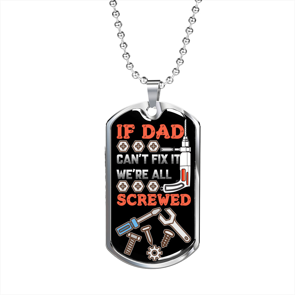 If Dad Can't Fix It Luxury tag Personalized Gift For Dad