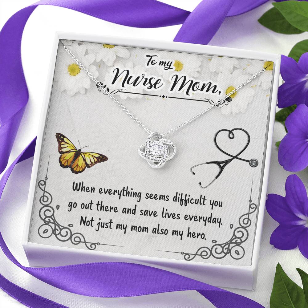 Love Knot Pendant Necklace Gift For My Hero Nurse Mom!