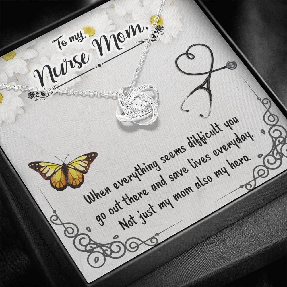 Love Knot Pendant Necklace Gift For My Hero Nurse Mom!